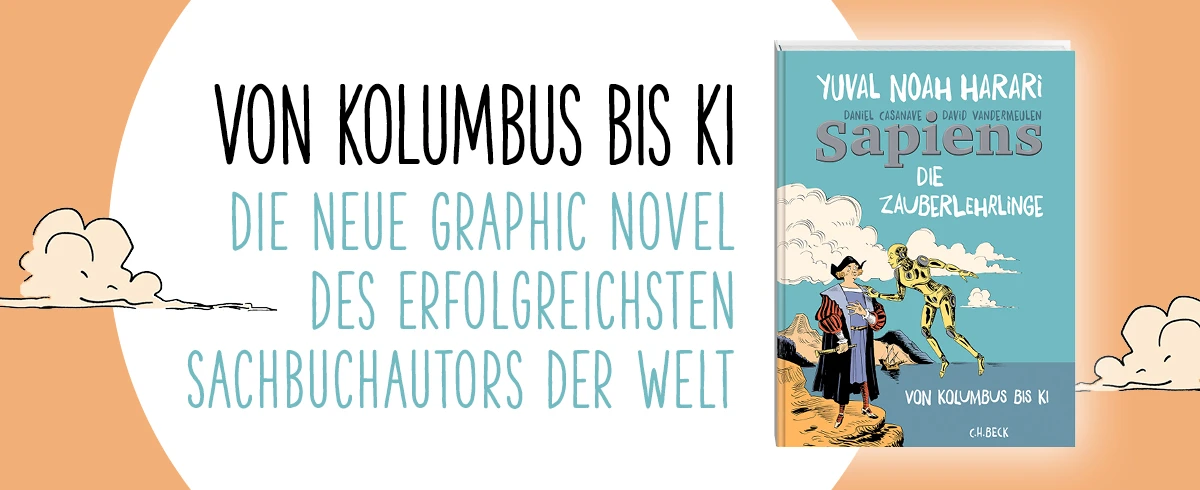 Sapiens - Die Zauberlinge. Vom Yuval Noah Harari