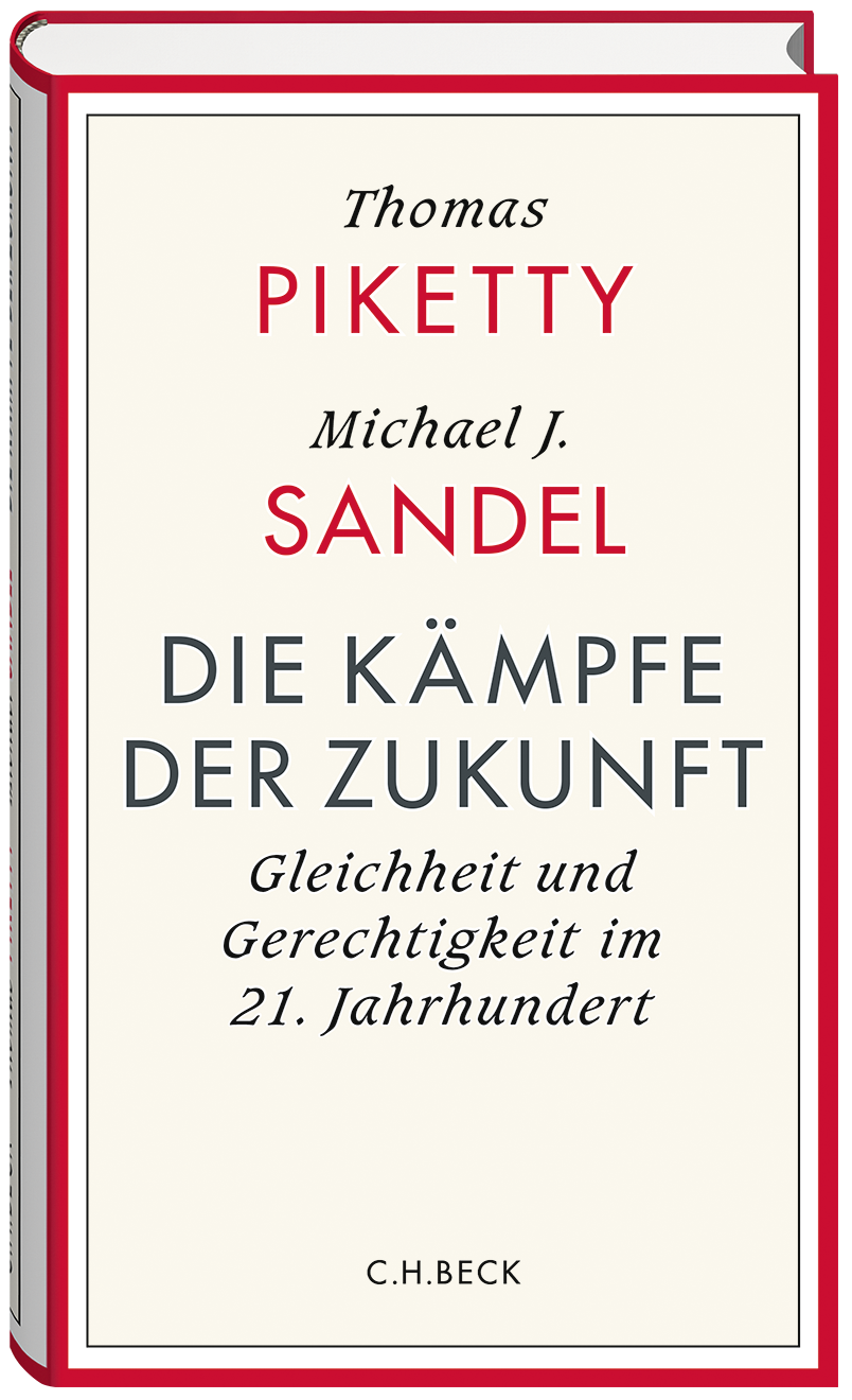 Cover: Piketty/Sandel, Die Kämpfe der Zukunft